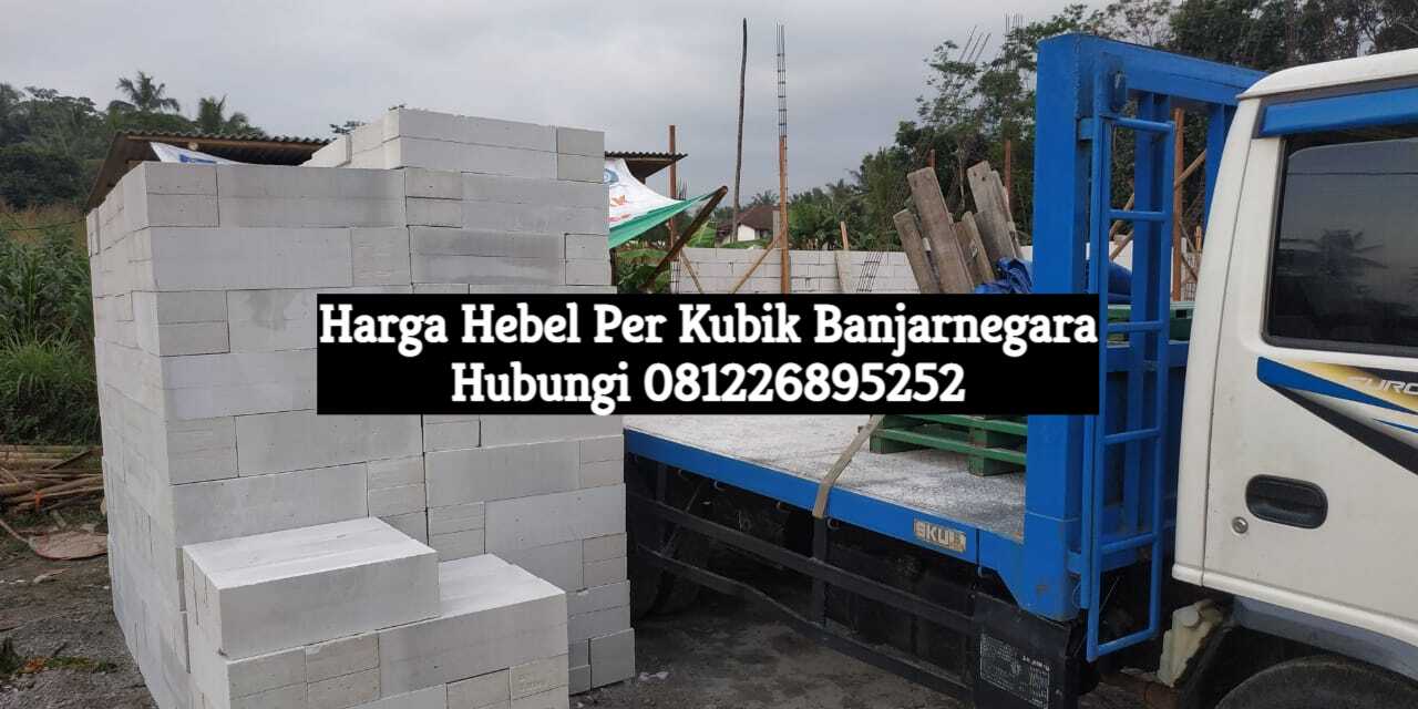 Harga Hebel Per Kubik Banjarnegara