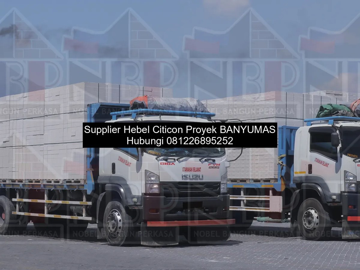 Supplier Hebel Citicon Proyek&nbsp;Banyumas