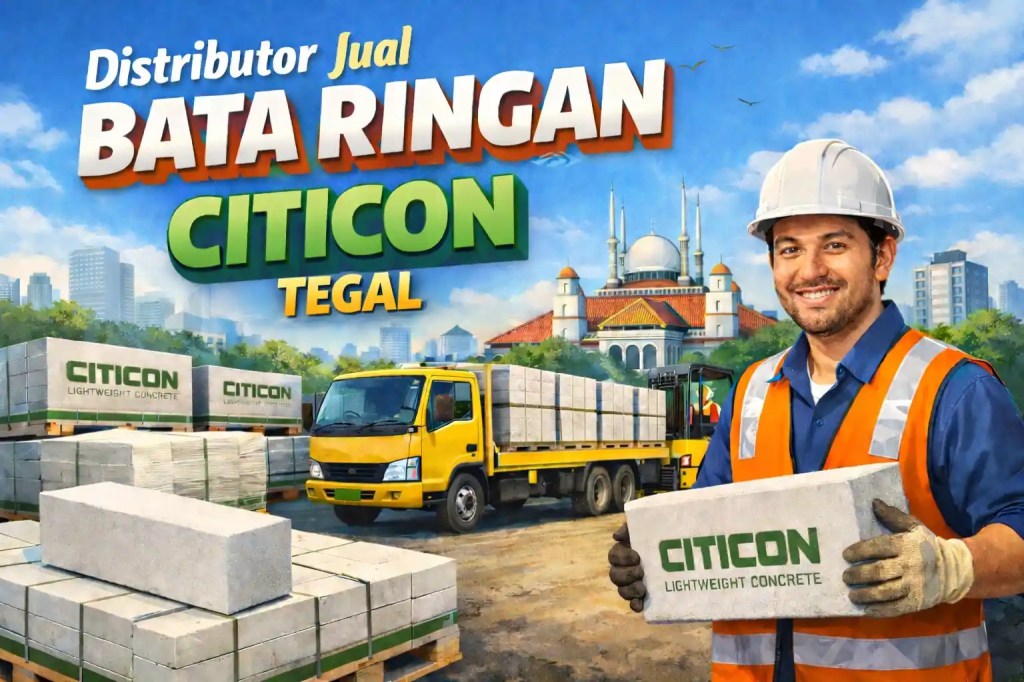Distributor Jual Bata Ringan Citicon Tegal Resmi